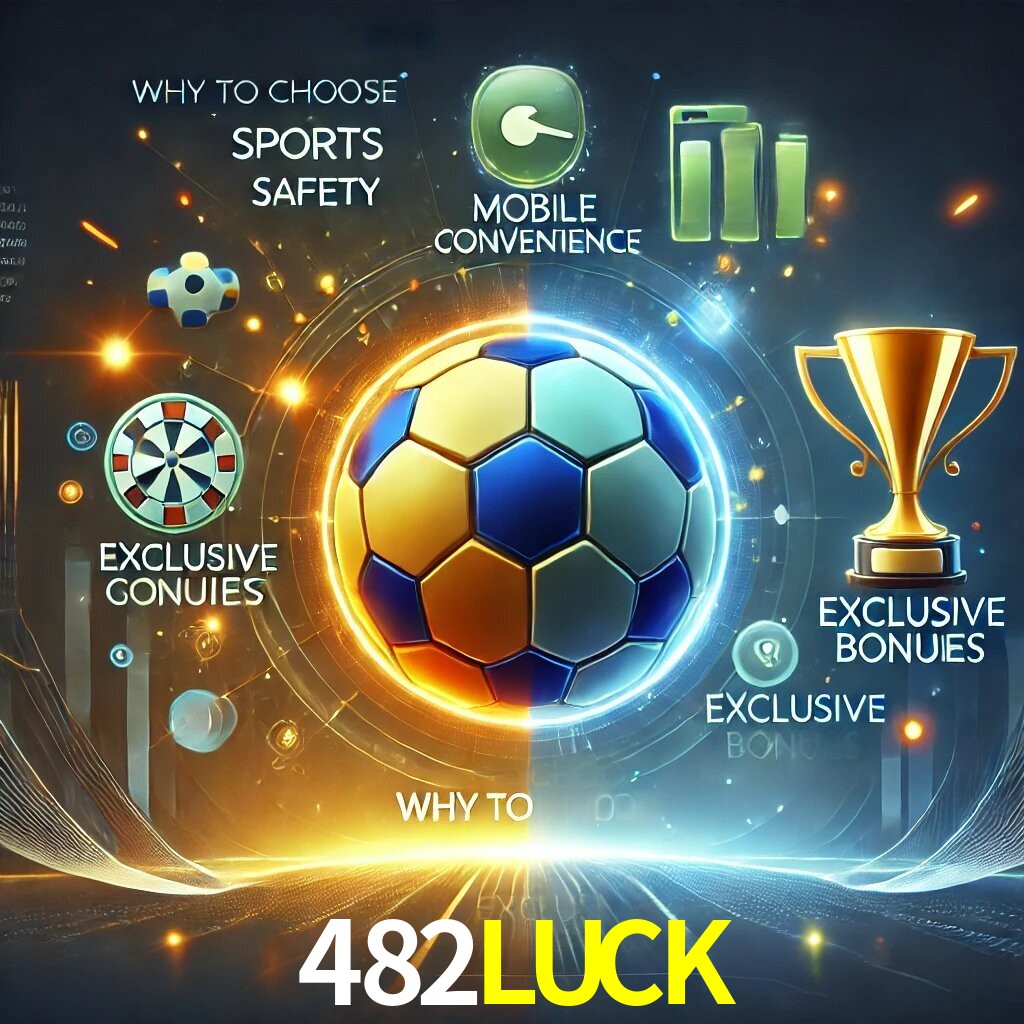 Por Que Escolher o 482LUCK?